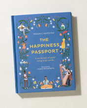 Load image into Gallery viewer, Happiness Passport: A World Tour of Joyful Living