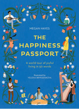 Load image into Gallery viewer, Happiness Passport: A World Tour of Joyful Living